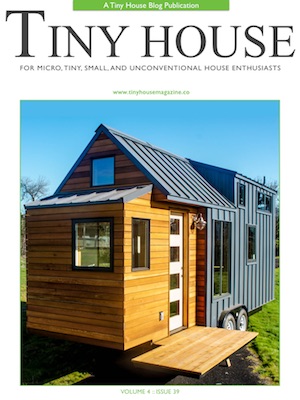 Tiny House Magazine Issue 39