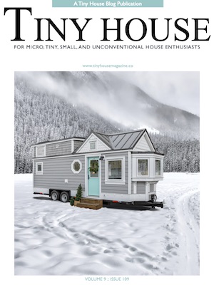Tiny House Magazine Issue 109